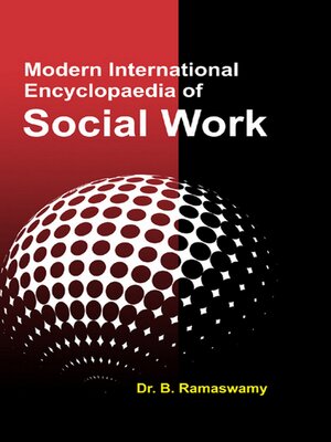 cover image of Modern International Encyclopaedia of Social Work (Methods of Social Work and Participation)